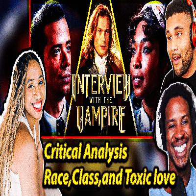 Race, Class, & Immortal Love: Interview with the Vampire Deep Dive | Mindful Blerd Podcast #6
