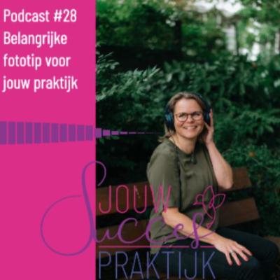 #28: Belangrijke fototip voor jouw praktijk