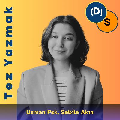 54 | Tez Yazmak: Klinik Psikoloji
