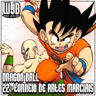 Dragon Ball - Saga 22° Torneio de Artes Marciais (ft. Aizen) | Entre Arcos)
