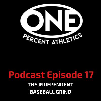 The Independent Baseball Grind & Astros Cheating Scandal | EP 17