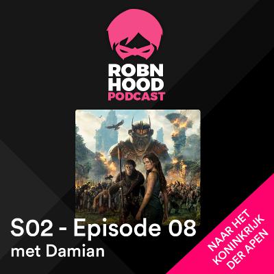 RobnHood Podcast & Damian S02-Ep08 - Naar het koninkrijk der apen
