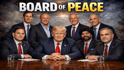 Trump’s Board of Peace and Global Power Shift