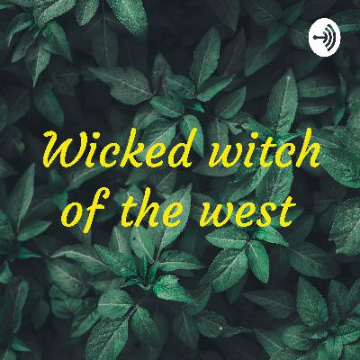 Wicked witch of the west  (Trailer)