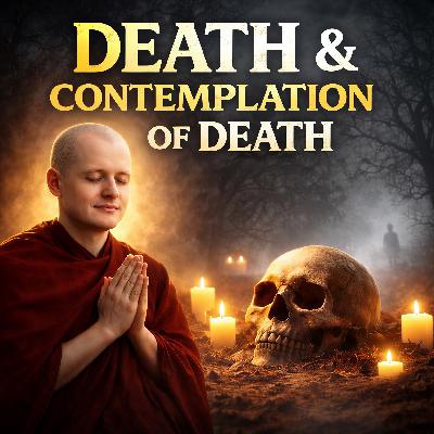 Death and the 3 Stages of Death Contemplation
