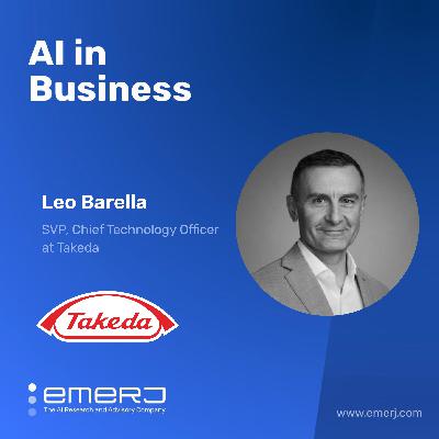 The Impact of AI on Drug Target Discovery and the Personalization of Healthcare - with Leo Barella of Takeda