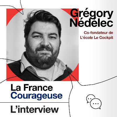 Interview #50 : Grégory Nédélec, Co-fondateur de L'école Le Cockpit Interview #50 : Grégory Nédélec, Co-fondateur de L'école Le Cockpit