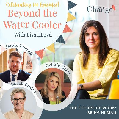 The Future of Work: Being Human