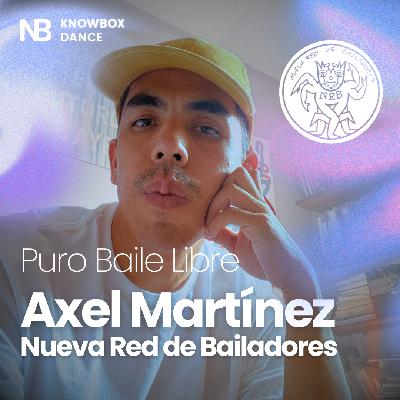 Puro Baile Libre, con Axel de la Nueva Red de Bailadores