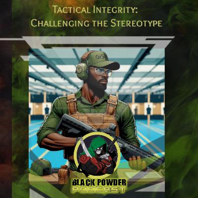 Tactical Integrity: Challenging the Stereotype