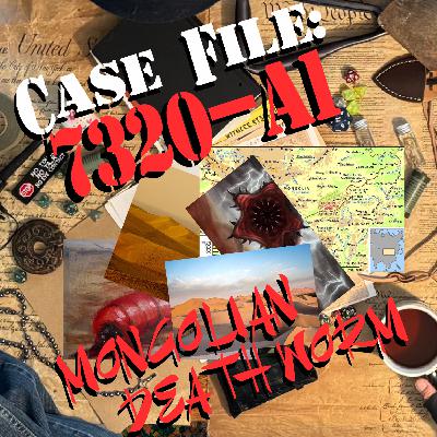 Mongolian Death Worm Hunt: Case File 7320-A1 (TTRPG Monster Hunting) Mongolian Death Worm Hunt: Case File 7320-A1 (TTRPG Monster Hunting)