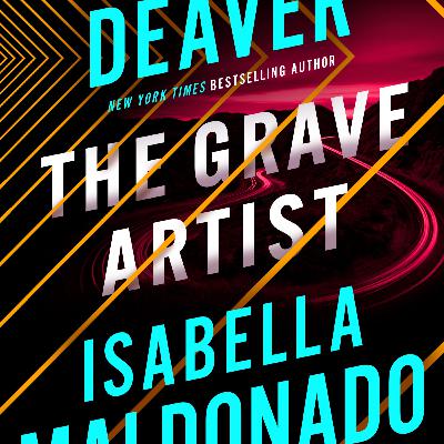Jeffrey Deaver -Isabella Maldonado- The Grave Artist