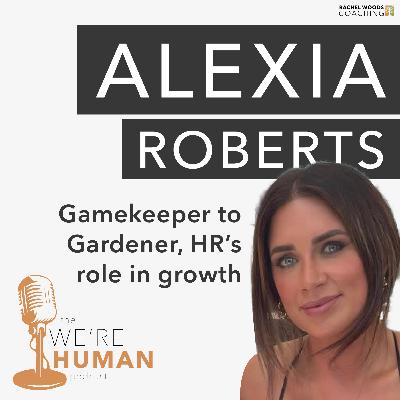 Gamekeeper to Gardener, HR's Role in Growth