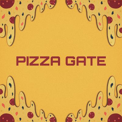 PIZZA GATE