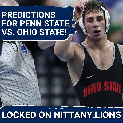 Penn State Wrestling Should Win By HOW MUCH?! — Predictions for Penn State vs. Ohio State Match