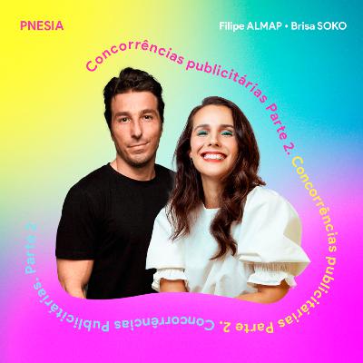 Concorrências Publicitárias Parte 2 Filipe Bartholomeu ALMAP Brisa Vicente SOKO Concorrências Publicitárias Parte 2 Filipe Bartholomeu ALMAP Brisa Vicente SOKO