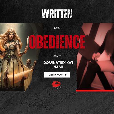 Written in Obedience (Dominant Female/ Submissive Male Essentials)