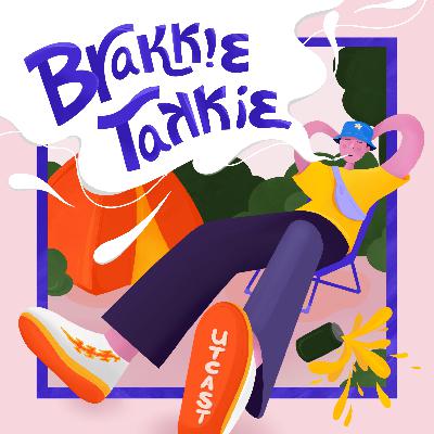 Brakkie Takkie Ep.3.5