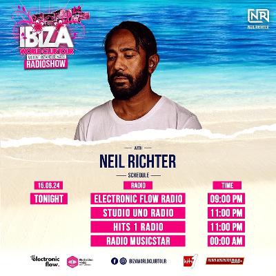 Ibiza World club Touring Radio show Ft Neil Richter Ibiza World club Touring Radio show Ft Neil Richter