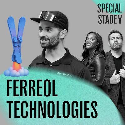Ferreol Technologies | De startup de skis à révolution de l'aluminium