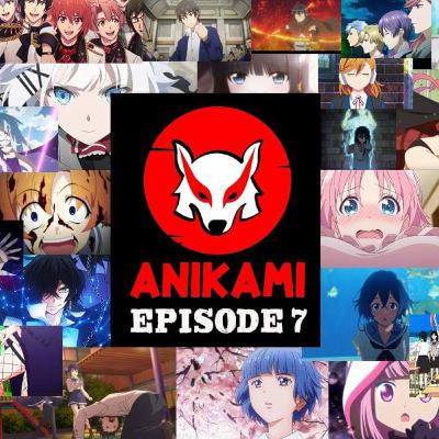 #007 - The Ultimate Anime Summer Season Guide!