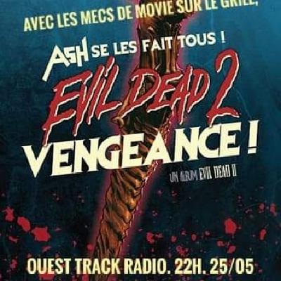 Movie sur le Grill - Episode 04 : Evil Dead 2