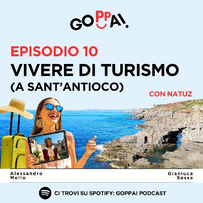 Episodio 10: Vivere di turismo (a Sant'Antioco)