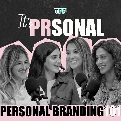 It’s PRsonal EP1 - Personal Branding | إزاي تبني براند شبهك؟