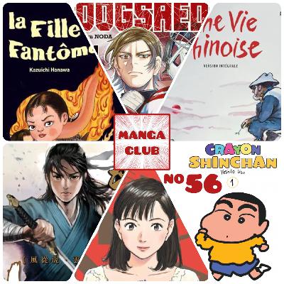 MANGA CLUB #56 Matsumoto, Hanagawa, Une vie chinoise, Yawara, Shin Chan, Manga Io et Manga Issho