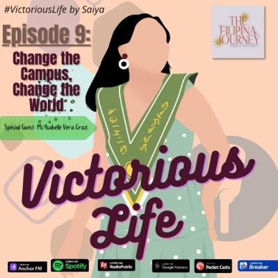 The Victorious Life Ep.9: Change the Campus, Change the World 🏫🎇