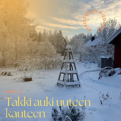 Takki auki uuteen kauteen