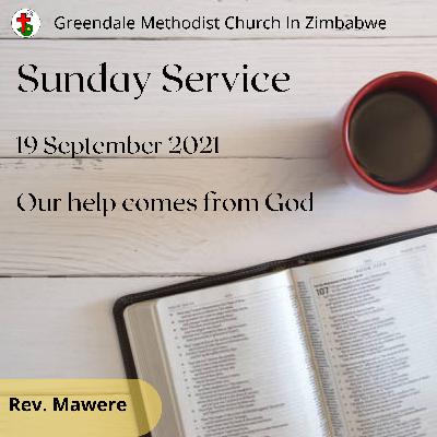 Our help comes from God Our help comes from God