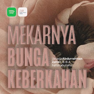 Mekarnya Bunga Keberkahan