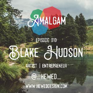 Artist & Entrepreneur | Blake Hudson Artist & Entrepreneur | Blake Hudson