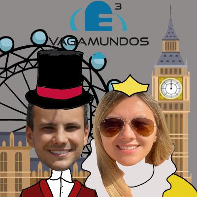Ep.25 - Londres de verdade Ep.25 - Londres de verdade