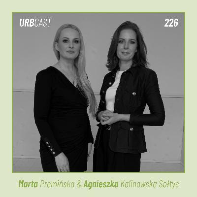 226: Reistnienie budynków: nowa era w budownictwie? | Marta Promińska & Agnieszka Kalinowska Sołtys