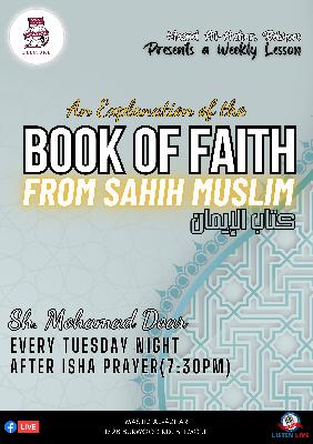 #057 An Explanation of Kitab Al-Iman (Faith) from Sahih Muslim | Sh. Mohamad Doar