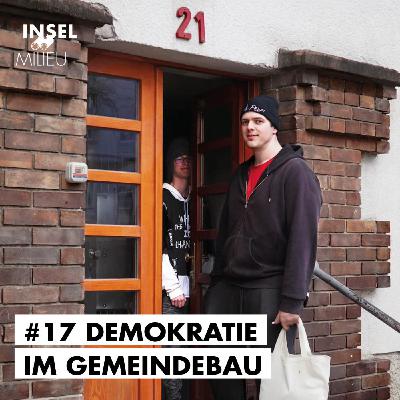 #17 Demokratie im Gemeindebau #17 Demokratie im Gemeindebau