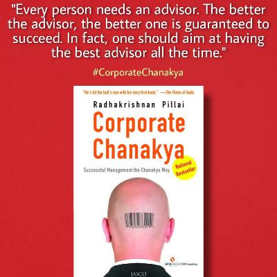 Corporate Chanakya by Radhakrishnan Pillai Corporate Chanakya by Radhakrishnan Pillai