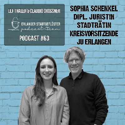 #63 JUNGES ENGAGEMENT | Studiogast Sophia Schenkel (Dipl. Juristin, Stadträtin, Kreisvorsitzende JU Erlangen)