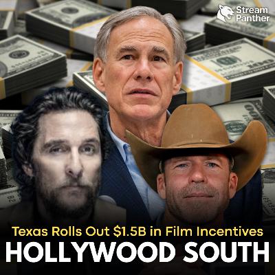 Hollywood South? Texas Rolls Out $1.5B in Film Incentives