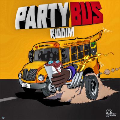 PARTY BUS RIDDIM MIX 2024