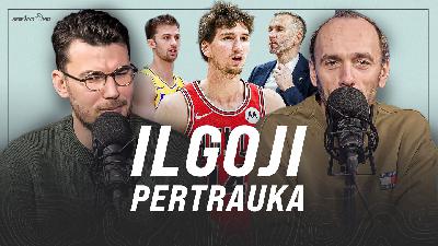 „Ilgoji pertrauka“: kas vyksta „Žalgiryje“, Marčiulionio sprendimas ir ypatingas NBA startas