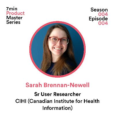 Sarah Brennan-Newell, Senior UX Researcher 🏥 (Part 2) Canadian Institute for Health Information (CIHI)
