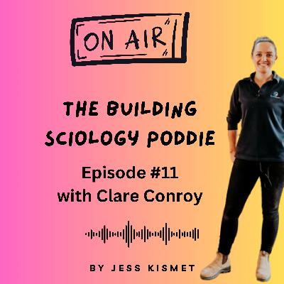 #11 - Responsibility, Energy Efficiency & Purpose with Clare Conroy #11 - Responsibility, Energy Efficiency & Purpose with Clare Conroy