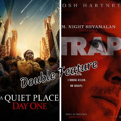 A Quiet Place: Day 1 / Trap (Double Feature)