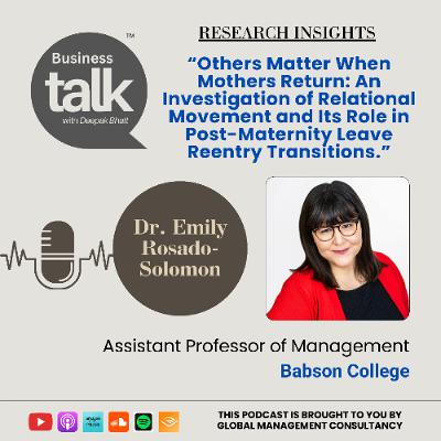 Post-Maternity Leave Reentry: How Relationships Shape Working Mothers’ Careers