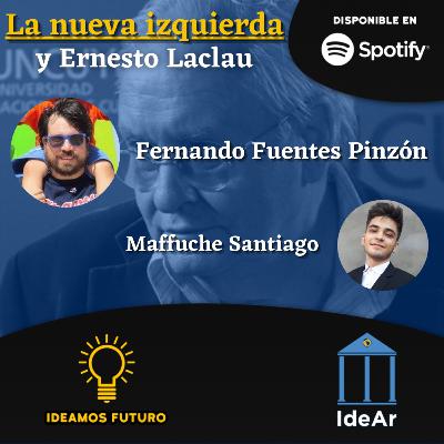 La nueva izquierda y Ernesto Laclau - Fernando Fuentes Pinzón La nueva izquierda y Ernesto Laclau - Fernando Fuentes Pinzón
