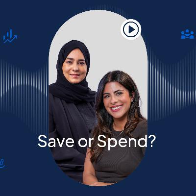Save or Spend?