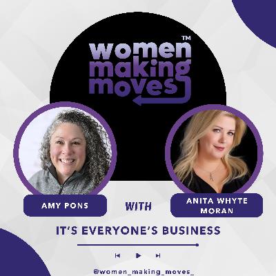 It's Everyone's Business w/ Anita Whyte Moran